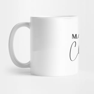 Make a Change Apparel, Embrace Change Mug